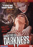 BLUE UNDERGROUND RESSORT DAUGHTERS OF DARKNESS