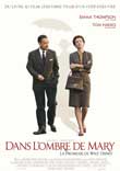 Critique : DANS L'OMBRE DE MARY : LA PROMESSE DE WALT DISNEY (SAVING MR. BANKS)
