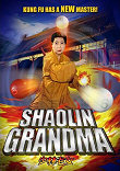 SHAOLIN GRANDMA