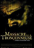 CONCOURS : MASSACRE A LA TRONCONNEUSE