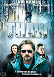 THE THAW : LES PUCES DE VAL KILMER