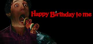 CRITIQUE : HAPPY BIRTHDAY TO ME