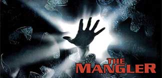 CRITIQUE : THE MANGLER