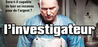 AVANT-PREMIERE : L'INVESTIGATEUR