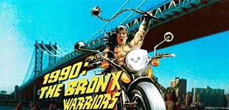 AVANT-PREMIERE : 1990 BRONX WARRIORS