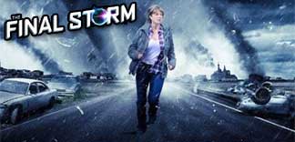 FINAL STORM : CATASTROPHE D'UWE BOLL
