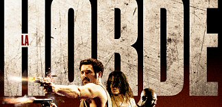 CRITIQUE : LA HORDE (GERARDMER 2010)