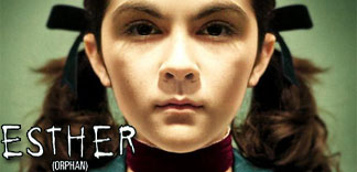 AVANT-PREMIERE : ESTHER (ORPHAN)