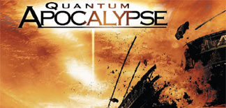 QUANTUM APOCALYPSE