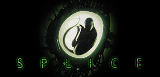 CRITIQUE : SPLICE (GERARDMER 2010)