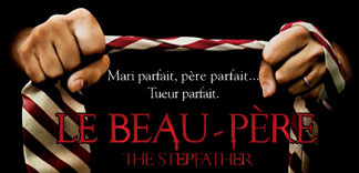 CRITIQUES : LE BEAU-PERE (1987 & 2009)