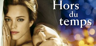 CRITIQUE : HORS DU TEMPS