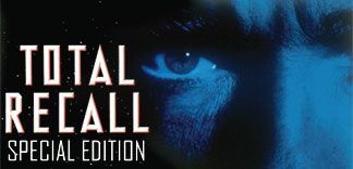 CRITIQUE : TOTAL RECALL (SPECIAL EDITION)