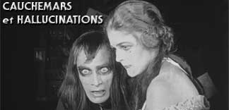 CRITIQUE : CAUCHEMARS ET HALLUCINATIONS