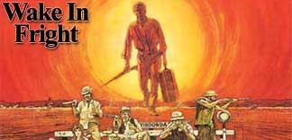 CRITIQUE : WAKE IN FRIGHT