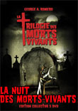 NUIT DES MORTS-VIVANTS, LA : TRILOGIE DES MORTS-VIVANTS - Critique du film