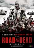 ROAD OF THE DEAD (WYRMWOOD) - Critique du film