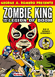 Critique : ZOMBIE KING AND THE LEGION OF DOOM