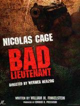 BAD LIEUTENANT (2009) - Poster