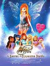 WINX CLUB : LE SECRET DU ROYAUME PERDU - Poster