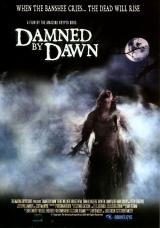 DAMNED BY DAWN - Poster