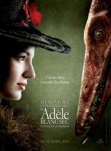 LES AVENTURES EXTRAORDINAIRES D'ADELE BLANC SEC - Teaser Poster