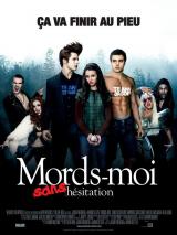 MORDS MOI SANS HESITATION - Poster