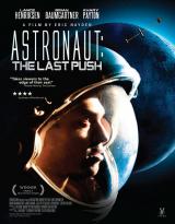ASTRONAUT : THE LAST PUSH - Poster