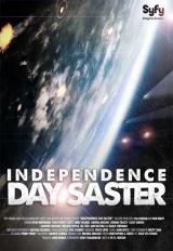 INDEPENDENCE DAYSASTER - SyFy Poster