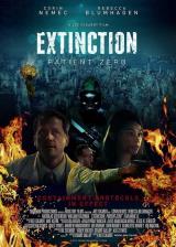 EXTINCTION : PATIENT ZERO - Poster