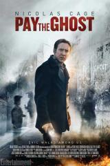PAY THE GHOST - Poster