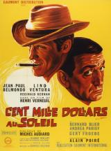 CENT MILLE DOLLARS AU SOLEIL - Poster