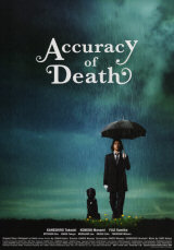ACCURACY OF DEATH - Poster