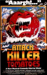 ATTACK OF THE KILLER TOMATOES Poster 1