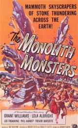 THE MONOLITH MONSTERS : MONOLITH MONSTERS, THE Poster 1 #7525