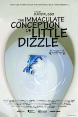 THE IMMACULATE CONCEPTION OF LITTLE DIZZLE