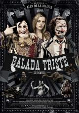 
                    Affiche de BALADA TRISTE (2010)