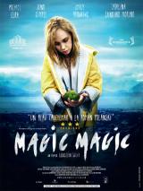 
                    Affiche de MAGIC MAGIC (2013)