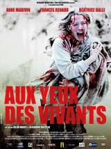 
                    Affiche de AUX YEUX DES VIVANTS (2014)