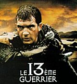 
                    Affiche de LE 13EME GUERRIER (1999)
