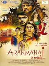 
                    Affiche de ARANMANAI : LE PALAIS (2014)