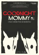 
                    Affiche de GOODNIGHT MOMMY (2014)