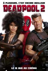 
                    Affiche de DEADPOOL 2 (2018)