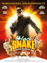 
                    Affiche de BLACK SNAKE, LA LÉGENDE DU SERPENT NOIR (2019)