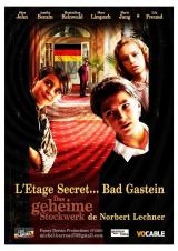 
                    Affiche de L'ÉTAGE SECRET... BAD GASTEIN (2025)