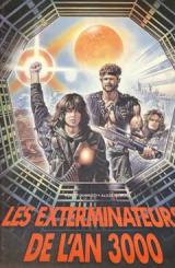 
                    Affiche de LES EXTERMINATEURS DE L'AN 3000 (1983)