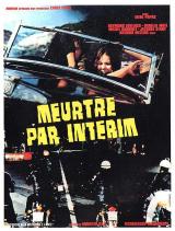 
                    Affiche de MEURTRE PAR INTERIM (1971)