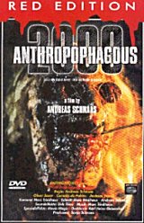ANTHROPOPHAGOUS 2000