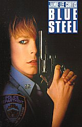 
                    Affiche de BLUE STEEL (1990)
