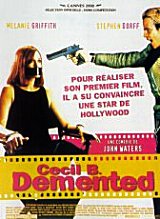 
                    Affiche de CECIL B. DEMENTED (2000)